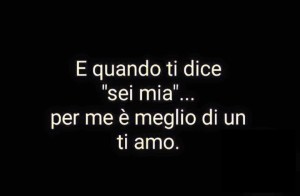 Frasi sull'amore sei mia